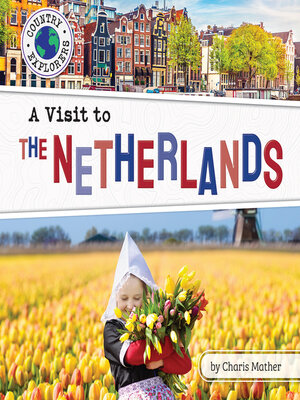 cover image of A Visit to the Netherlands